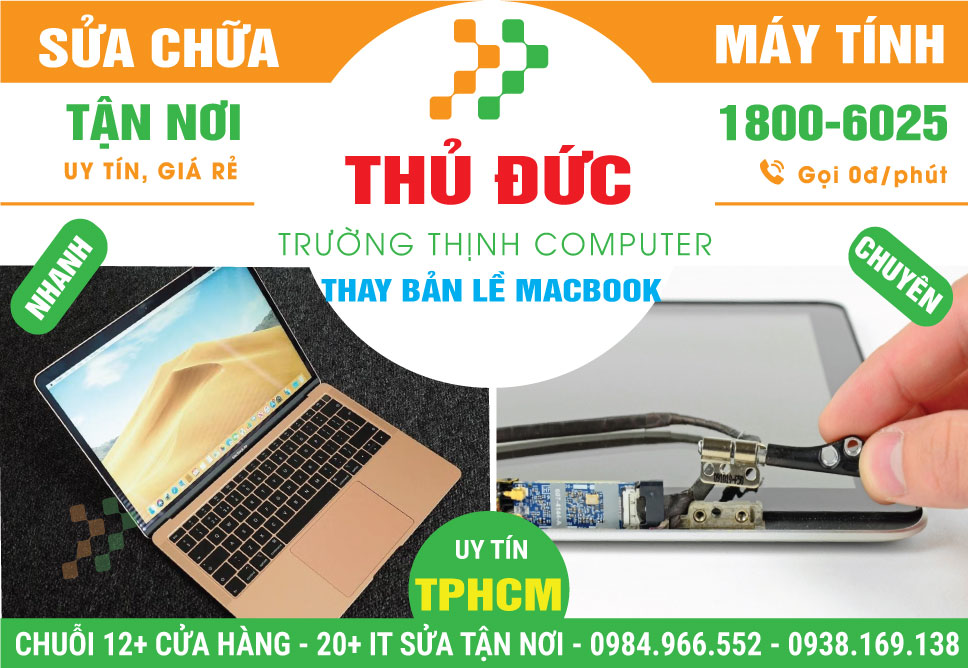 Thay Bản Lề Macbook Quận Thủ Đức Lấy Liền