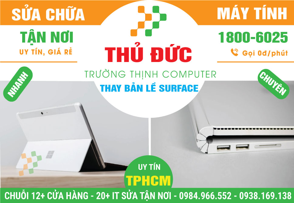 Thay Bản Lề Surface Quận Thủ Đức Tận Nơi