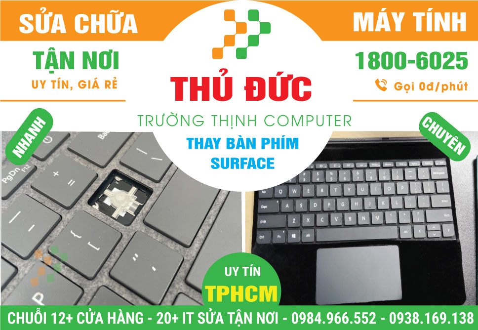 Thay Bàn Phím Surface Quận Thủ Đức Gần Đây