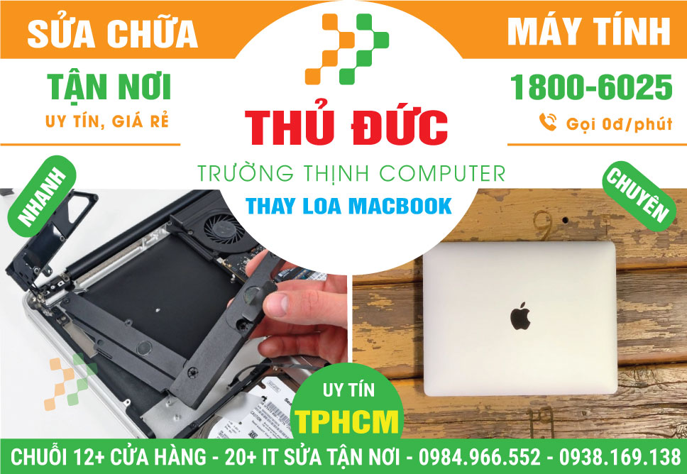 Thay Loa Macbook Quận Thủ Đức Lấy Ngay