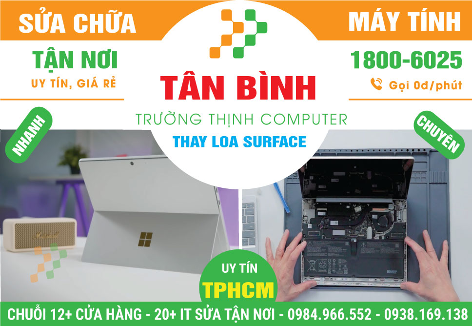 Thay Loa Surface Quận Tân Bình Tận Nhà