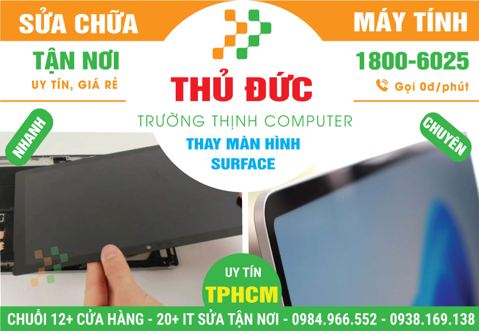 Thay Màn Hình Surface Quận Thủ Đức Tận Nhà