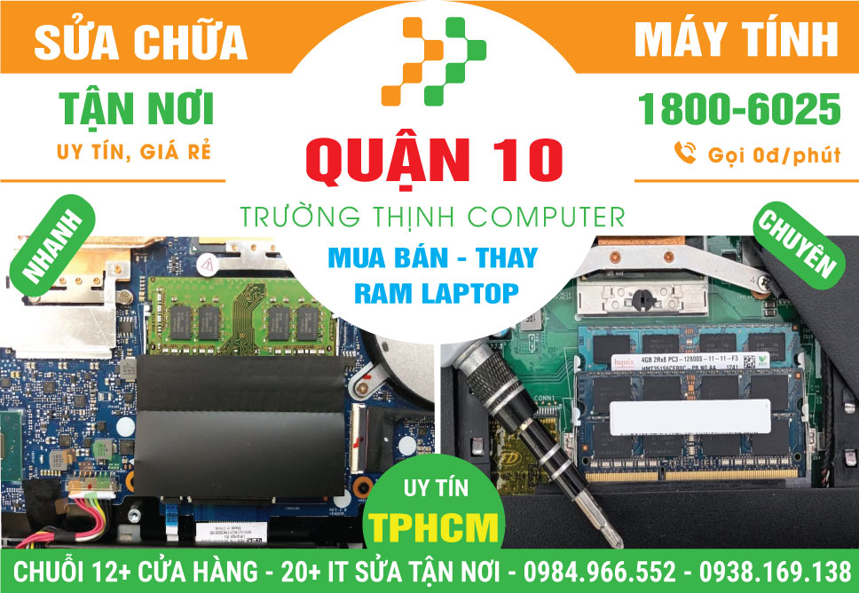 Thay Ram Laptop Uy Tín Lấy Ngay Tại Quận 10