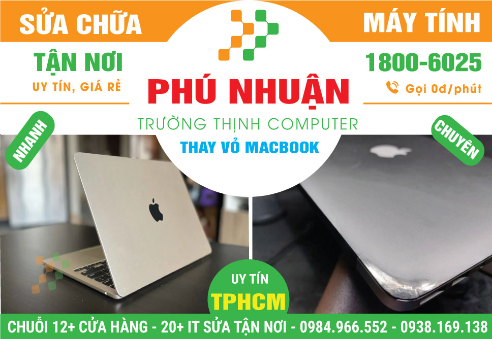 Thay Vỏ Macbook Quận Phú Nhuận Tận Nhà