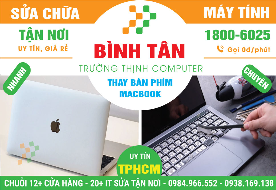 Thay Bàn Phím Macbook Quận Bình Tân Tận Nơi
