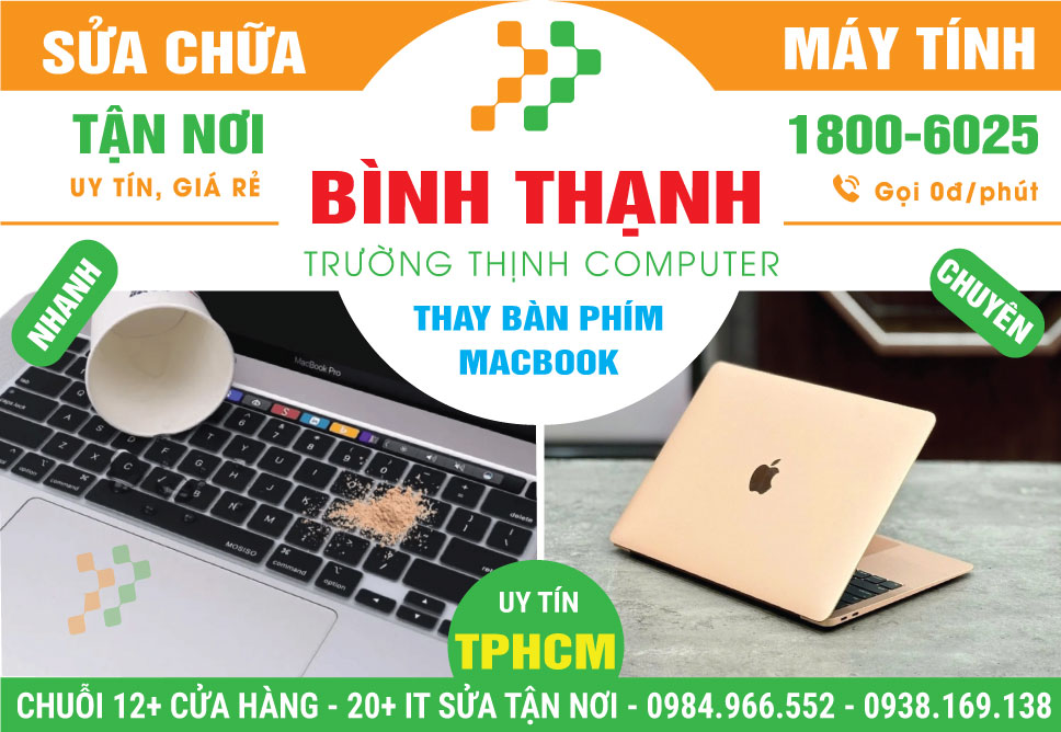 Thay Bàn Phím Macbook Quận Bình Thạnh Tận Nơi