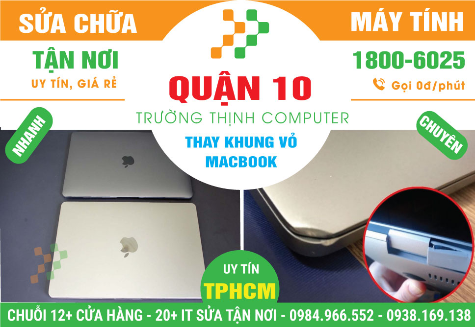 Thay Vỏ Macbook Quận 10 Chính Hãng
