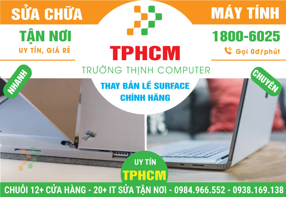 Địa Chỉ Thay Bản Lề Surface Giá Sỉ Ở TPHCM