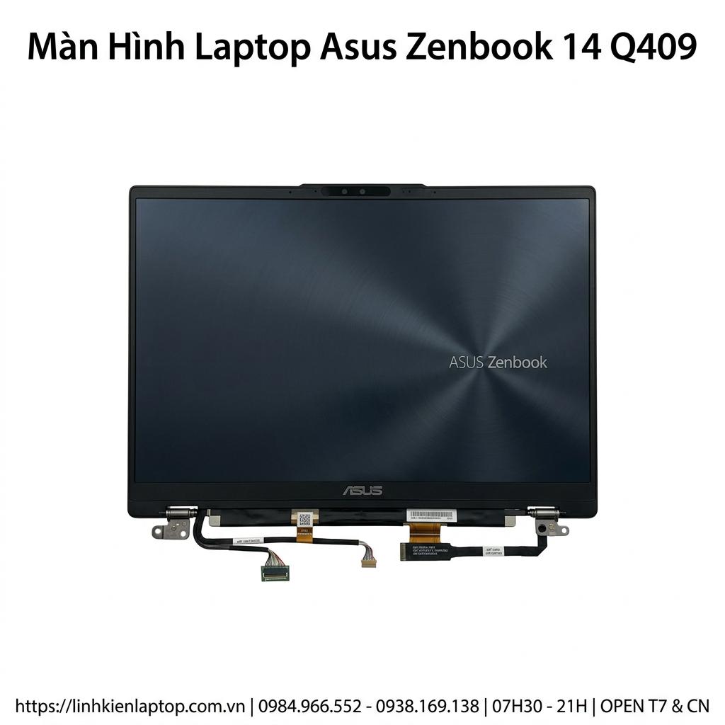 Màn Hình Laptop Asus Zenbook 14 Q409 Chính Hãng - Thay Thế Lấy Ngay giá rẻ tại TPHCM