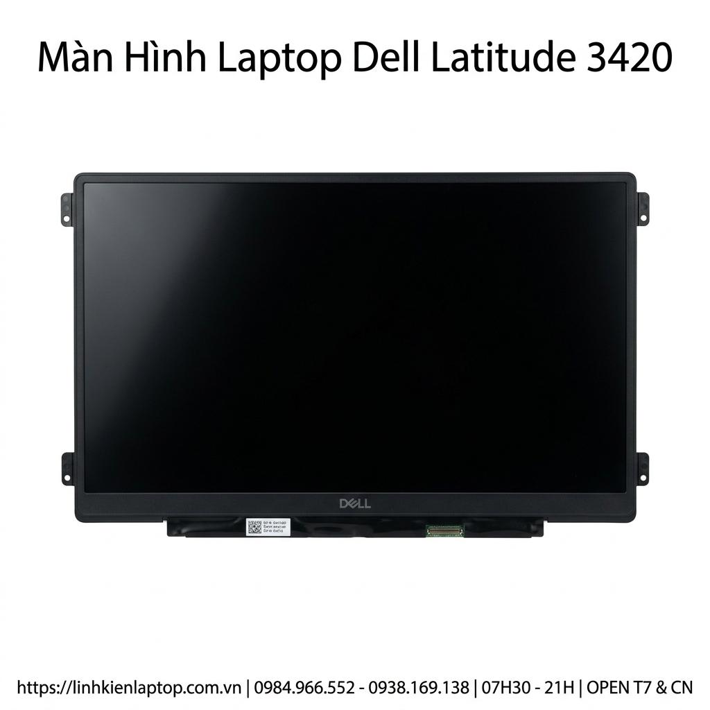 Màn Hình Laptop Dell Latitude 3420 Chính Hãng, Sắc Nét, Thay Lấy Ngay giá rẻ tại TPHCM