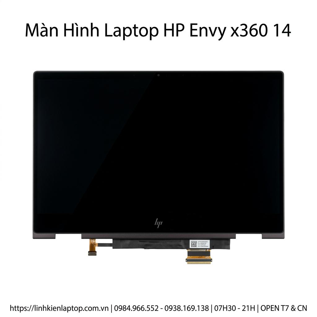 Màn Hình Laptop HP Envy X360 14 Chính Hãng Chất Lượng Cao, Thay Lấy Ngay giá rẻ tại TPHCM