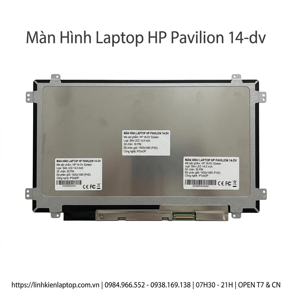 Màn Hình Laptop HP Pavilion 14-dv Chính Hãng, Thay Thế Lấy Ngay Giá Tốt giá rẻ tại TPHCM