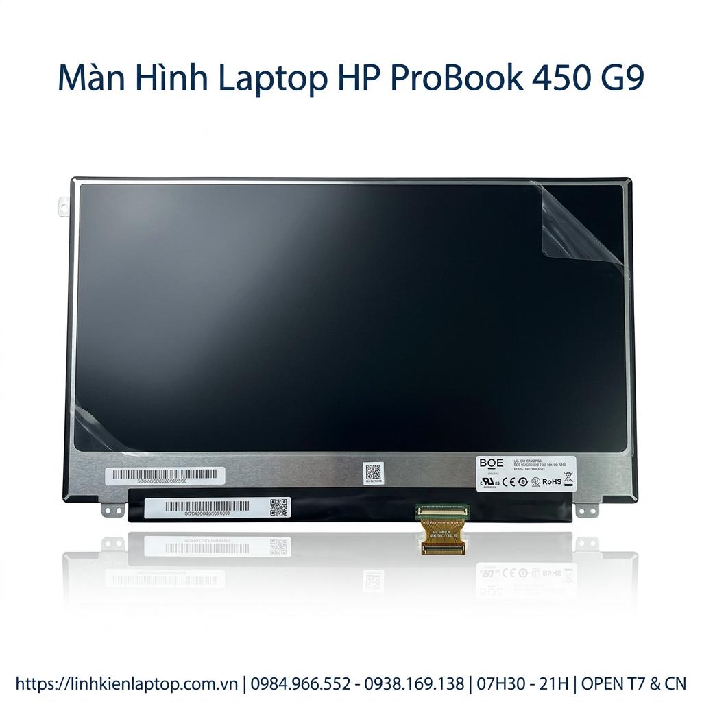 Màn Hình Laptop HP Probook 450 G9 Chính Hãng Chất Lượng Cao, Thay Lấy Ngay giá rẻ tại TPHCM