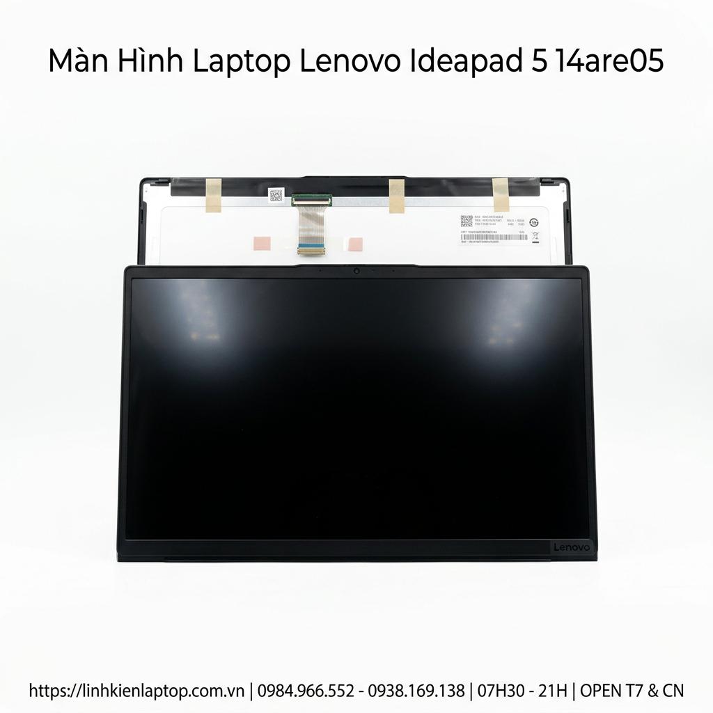 Màn Hình Laptop Lenovo Ideapad 5 14ARE05 Chính Hãng, Chất Lượng Cao, Thay Lấy Ngay giá rẻ tại TPHCM