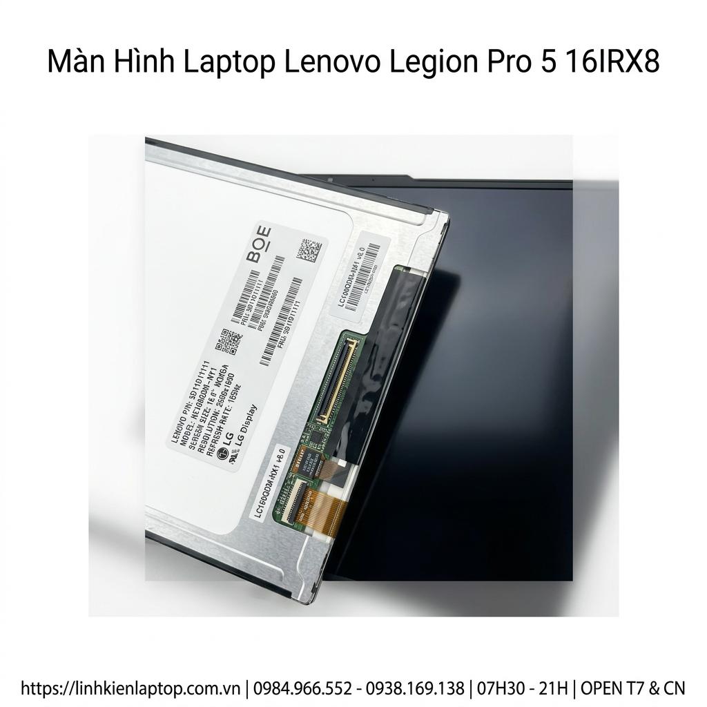 Màn Hình Laptop Lenovo Legion Pro 5 16IRX8 Chính Hãng, Sắc Nét, Lấy Ngay giá rẻ tại TPHCM