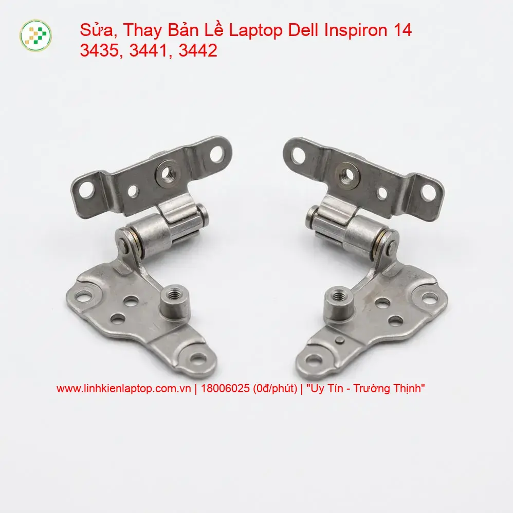 Thay Bản Lề Laptop Dell Inspiron 14 3435, 3441, 3442 Zin Chính Hãng giá rẻ