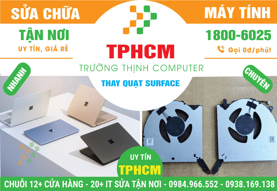 Thay Quạt Surface Chính Hãng Tại TPHCM