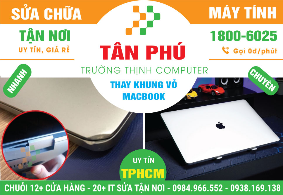 Thay Vỏ Macbook Quận Bình Tân Chính Hãng