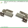Thay Bản Lề Laptop Dell Chromebook 5300, 5310 Sửa Chữa Giá Tốt