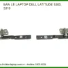 Thay Bản Lề Laptop Dell Latitude 5300, 5310 Sửa Chữa Trụ Bản Lề Uy Tín