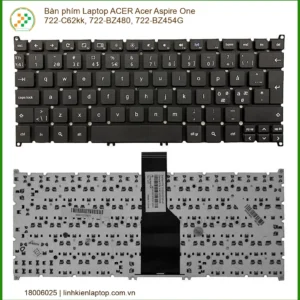 Thay Bàn Phím Laptop Acer Acer Aspire One 722-c62kk, 722-bz480, 722-bz454g Zin Chính Hãng - Lấy Ngay