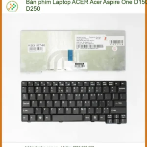 Thay Bàn Phím Laptop Acer Aspire One D150, D250 Chính Hãng, Lấy Liền