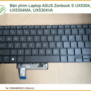 Thay Bàn Phím Laptop Asus Zenbook S Ux5304, Ux5304ma, Ux5304va Chính Hãng, Lấy Ngay Tại Tphcm