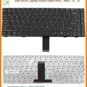 Bàn Phím Laptop Axioo Neon Mnc, Mnc 14, 15 Zin Chính Hãng - Trung Tâm Thay Thế Uy Tín Tphcm