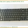 Thay Bàn Phím Laptop Lg Xnote R700, R710 Zin Chính Hãng - Lấy Liền Tại Chỗ