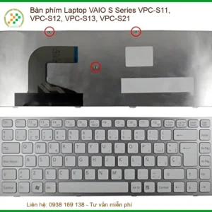 Thay Bàn Phím Laptop Vaio S Series Vpc-s11 Vpc-s12 Vpc-s13 Vpc-s21 Zin Chính Hãng Lấy Liền
