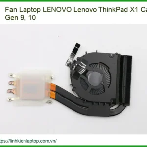 Fan Laptop Lenovo Lenovo Thinkpad X1 Carbon Gen 9, 10 Zin Chính Hãng - Thay Thế Lấy Liền Tphcm