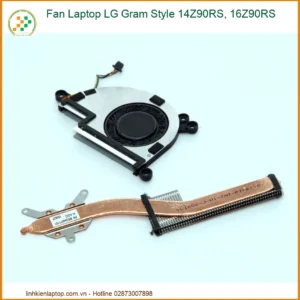 Fan Laptop Lg Gram Style 14z90rs, 16z90rs Chính Hãng - Thay Thế Uy Tín Tphcm