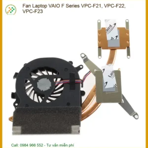 Fan Laptop Vaio F Series Vpc-f21, Vpc-f22, Vpc-f23 - Thay Thế Zin Chính Hãng Lấy Liền Tại Chỗ