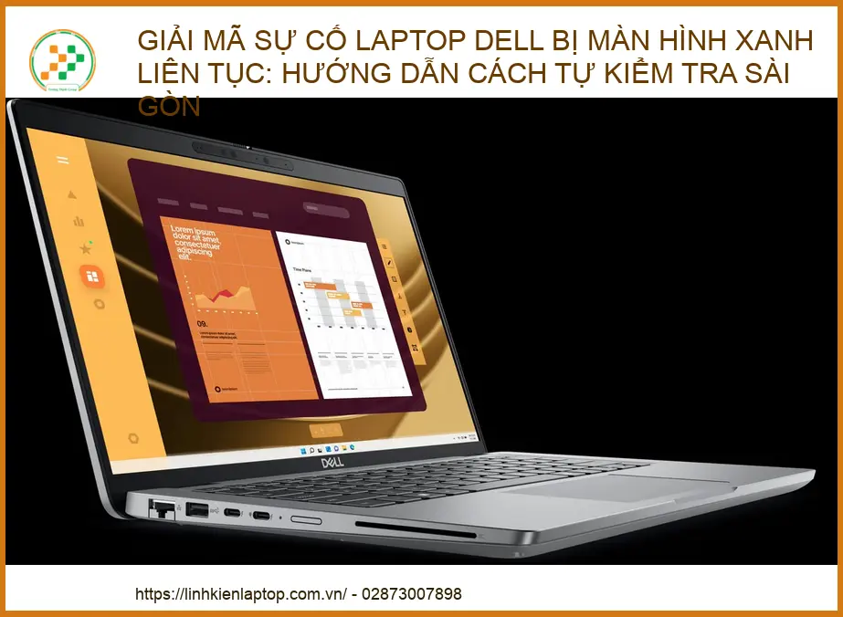 Giải mã sự cố Laptop Dell bị màn hình xanh liên tục: Hướng dẫn từ A-Z