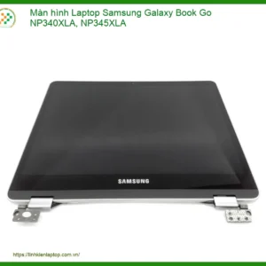 Thay Màn Hình Laptop Samsung Galaxy Book Go Np340xla, Np345xla Chính Hãng Lấy Liền Tại Chỗ