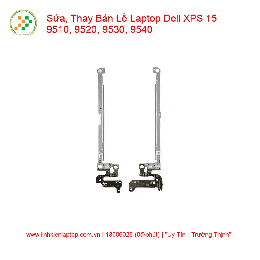 Thay Bản Lề Laptop Dell XPS 15 9510, 9520, 9530, 9540 - Sửa Chữa Uy Tín giá rẻ