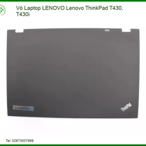 Thay Vỏ Laptop Lenovo Thinkpad T430, T430i Zin Chính Hãng - Lấy Liền Tại Tphcm