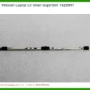 Webcam Laptop Lg Gram Superslim 15z90rt Zin Chính Hãng - Thay Thế Lấy Liền Tphcm