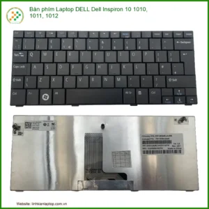 Bàn Phím Laptop Dell Inspiron 10 1010, 1011, 1012: Giải Pháp Thay Thế Chính Hãng Tại TPHCM