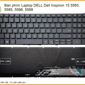 Bàn Phím Laptop DELL Inspiron 15 5593, 5595, 5598, 5599 - Thay Thế Lấy Liền, Chính Hãng Tại TPHCM
