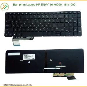 Bàn phím Laptop HP ENVY 16-k0000, 16-k1000 - Giải pháp thay thế chính hãng, mượt mà như mới
