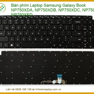 Bàn phím Laptop Samsung Galaxy Book NP750XDA Series Chính Hãng - Thay Lấy Liền TPHCM