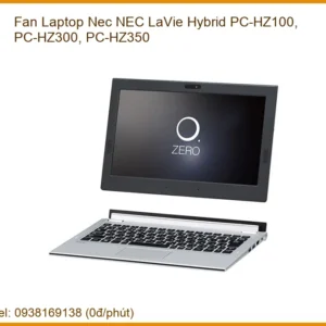Quạt laptop Nec LaVie Hybrid PC-HZ100/HZ300/HZ350 - Địa chỉ thay lấy ngay TPHCM