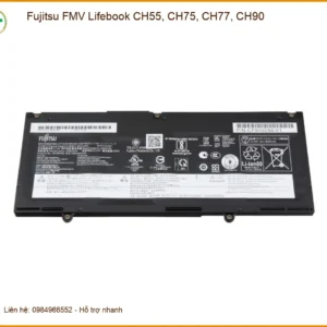 Pin Laptop Fujitsu FMV Lifebook CH55 CH75 CH77 CH90 - Thay Lấy Liền, Giá Tốt TPHCM