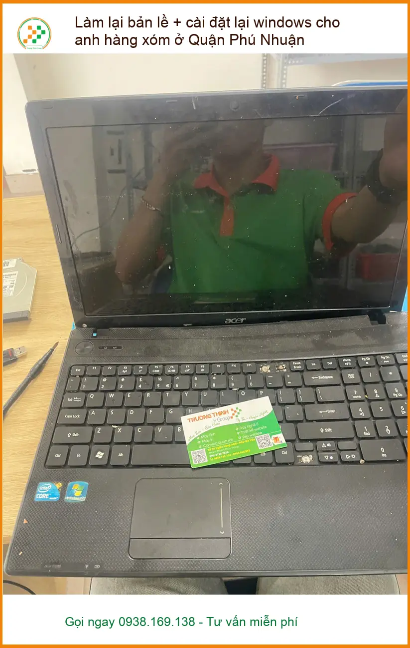 Dịch vụ sửa bản lề và cài windows laptop uy tín cho Anh Trọng ở Phú Nhuận ảnh thực tế 1