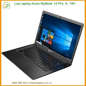 Loa Laptop Axioo MyBook 14 Pro, X, 14H - Nâng Tầm Trải Nghiệm Âm Thanh Tại Quán Cafe Của Bạn