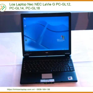 Loa Laptop Nec NEC LaVie G PC-GL12, PC-GL14, PC-GL18 - Zin Chính Hãng, Thay Lấy Liền TPHCM