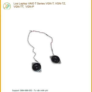 Loa Laptop VAIO T Series VGN-T/TZ/TT/P Chính Hãng, Thay Loa Lấy Liền, Bảo Hành Tận Nơi HCM