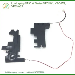 Loa Laptop VAIO W Series VPC-W1, W2, W21 - Địa chỉ thay lấy ngay tphcm