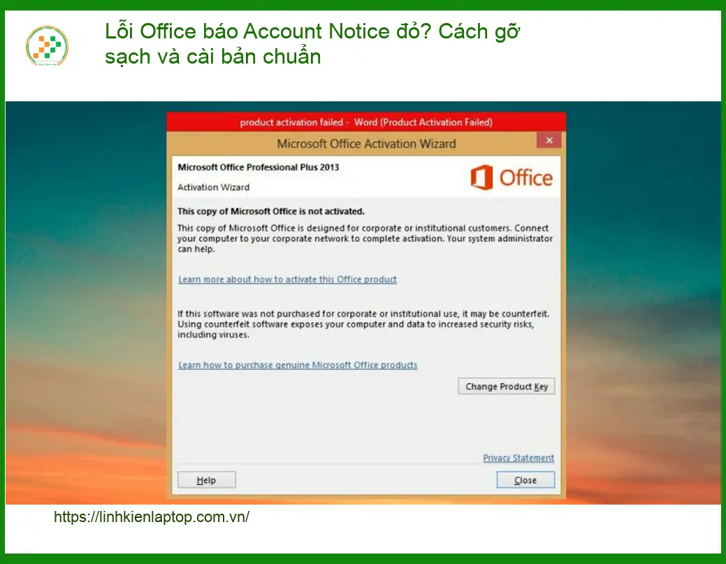Lỗi Office Account Notice đỏ? Gỡ sạch, cài bản chuẩn - Hỗ trợ kỹ thuật